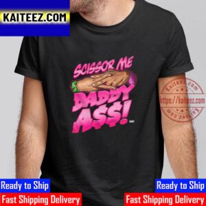 All Elite Wrestling The Acclaimed Scissor Me Daddy Ass Vintage T-Shirt