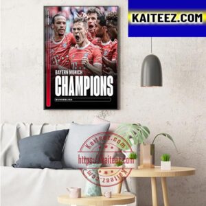 Bayern Munich Are Bundesliga Champions 11 League Titles In 11 Years Art Decor Poster Canvas