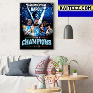 Congratulations Napoli Are Serie A Champions 2022 2023 Art Decor Poster Canvas