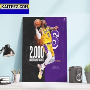 Congratulations To LeBron James 2K Career Playoffs Assists Art Decor Poster Canvas