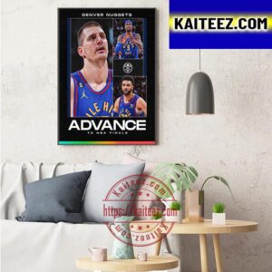 Denver Nuggets Advance To 2023 NBA Finals Art Decor Poster Canvas
