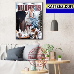Denver Nuggets Advance Western Conference Finals Art Decor Poster Canvas