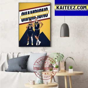 Denver Nuggets Are The 2022-23 Western Conference Champions Art Decor Poster Canvas