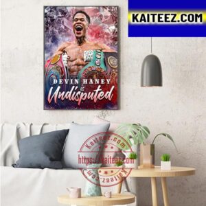 Devin Haney And Still Undisputed Champions Art Decor Poster Canvas