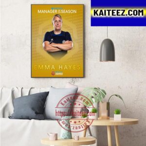 Emma Hayes Is The Barclays Womens Super League Manager Of The Season Art Decor Poster Canvas