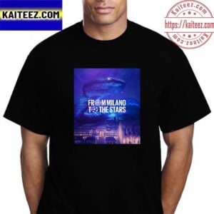 From Milano To The Stars For UEFA Champions League Final Vintage T-Shirt
