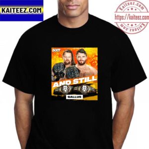 Gallus And Still WWE NXT Tag Team Champions Vintage T-Shirt