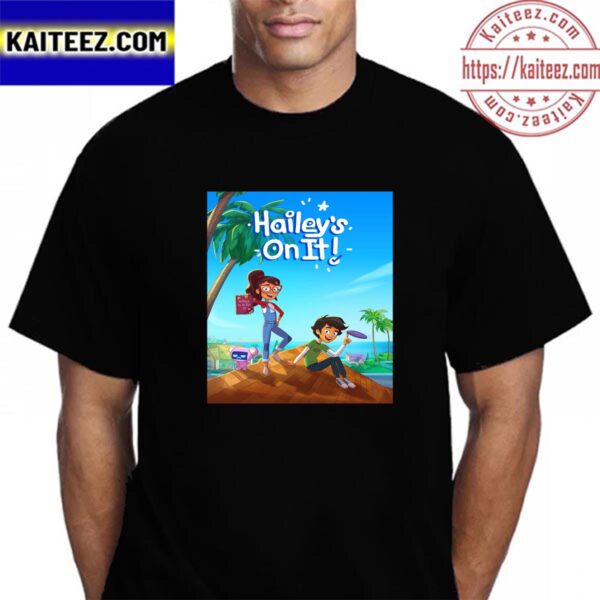 Haileys On It Official Poster Movie Vintage T-Shirt