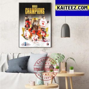 Hockey Canada Take The Gold Medal 2023 IIHF Worlds Hockey Champions Art Decor Poster Canvas