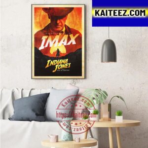 Indiana Jones And The Dial Of Destiny New IMAX Poster Art Decor Poster Canvas