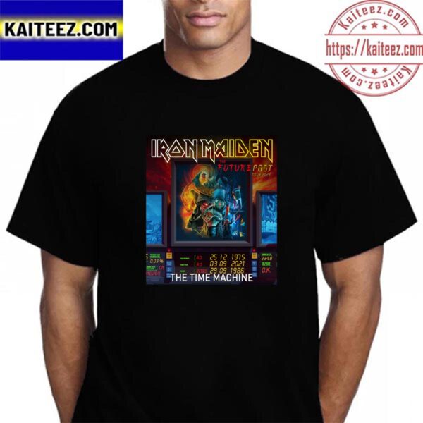 Iron Maiden Poster For The Time Machine In The Future Past Tour 2023 Vintage T-Shirt