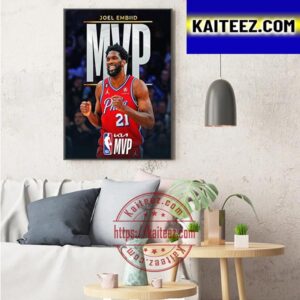 Joel Embiid Is The 2022 2023 Kia NBA Most Valuable Player Art Decor Poster Canvas