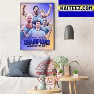 Manchester City Are The 2022-23 Premier League Champions Art Decor Poster Canvas