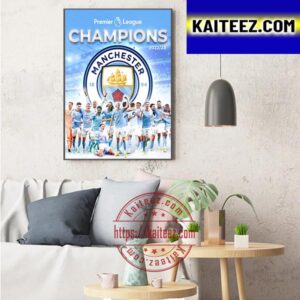 Manchester City Win Their Fifth Premier League Title In The Last Six Years Art Decor Poster Canvas