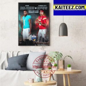 Miami Dolphins Vs Kansas City Chiefs In NFL 2023 Frankfurt Games Germany Art Decor Poster Canvas