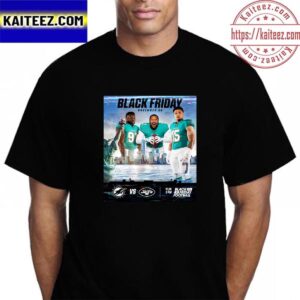 Miami Dolphins Vs New York Jets For Black Friday Football In 2023 NFL Schedule Release Vintage T-Shirt