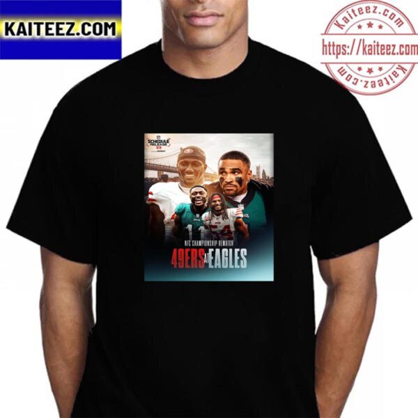 NFC Championship Rematch San Francisco 49ers Vs Philadelphia Eagles In 2023 NFL Schedule Release Vintage T-Shirt