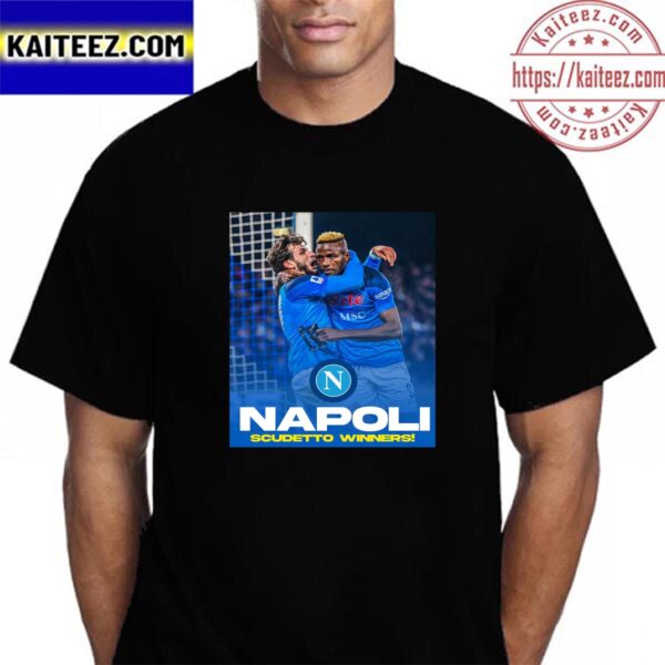 Napoli Are 2022 2023 Serie A Scudetto Winners Vintage T-Shirt