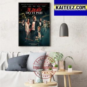 New Poster For Til Death Do Us Part 2023 Art Decor Poster Canvas