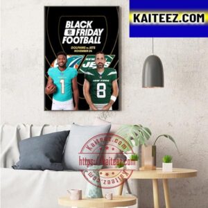 New York Jets Vs Miami Dolphins For NFL Black Friday Football Art Decor Poster Canvas