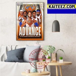 New York Knicks Advance To The 2023 NBA Eastern Conference Semifinals Art Decor Poster Canvas