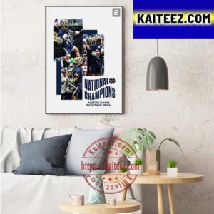 Notre Dame Fighting Irish Are The 2023 NCAA Lacrosse National Champions Art Decor Poster Canvas