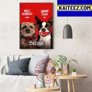Official New Poster For Strays 2023 Art Decor Poster Canvas