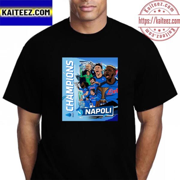 Official SSC Napoli Are 2022 2023 Serie A Champions After 33 Year Vintage T-Shirt