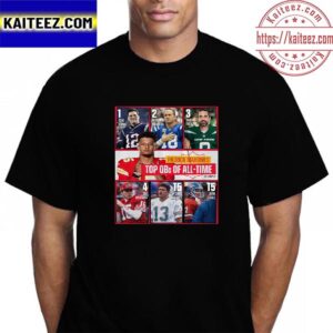 Patrick Mahomes II Is Top QBs Of All-Time In NFL Vintage T-Shirt