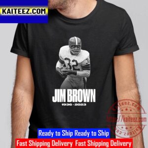 RIP Hall Of Fame RB Jim Brown 1936 2023 Vintage T-Shirt