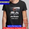RIP Jim Brown 1936 2023 Legendary NFL Career Vintage T-Shirt