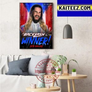 Seth Rollins Wins Big At WWE Backlash Art Decor Poster Canvas