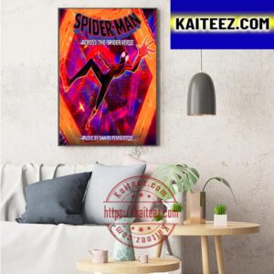 Spider Man Across The Spider Verse Score Soundtrack Is Released Art Decor Poster Canvas