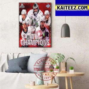 The Seattle Thunderbirds Are WHL Champions For The Second Time In Franchise History Art Decor Poster Canvas