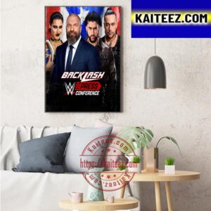 The WWE Backlash Press Conference Art Decor Poster Canvas
