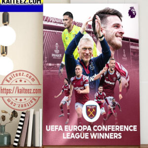 2022-23 UEFA Europa Conference League Winners Are West Ham United Champions Art Decor Poster Canvas