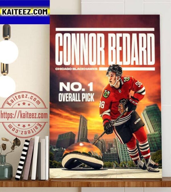 2023 1st Overall Pick In The NHL Draft Is Connor Bedard Welcome To The Chicago Blackhawks Art Decor Poster Canvas