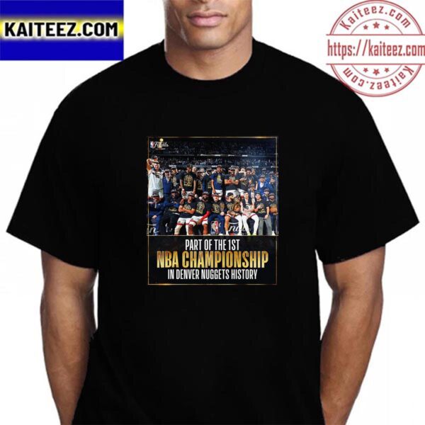 All On The Road To The First NBA Championship For Denver Nuggets Vintage T-Shirt