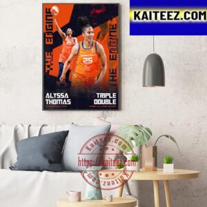 Alyssa Thomas Is The WNBA All-Time Leader For The Most Career Triple-Doubles Art Decor Poster Canvas