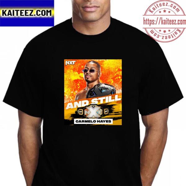 Carmelo Hayes And Still WWE NXT Champion Vintage T-Shirt