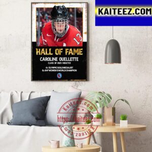 Caroline Ouellette Hockey Hall Of Fame Class Of 2023 Art Decor Poster Canvas