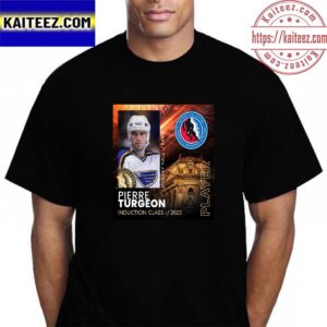 Colorado Avalanche Pierre Turgeon Is Hockey Hall Of Fame Class Of 2023 Vintage T-Shirt