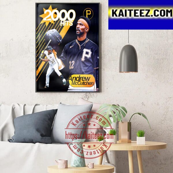 Congratulations To Andrew McCutchen 2000 Hits In Career Art Decor Poster Canvas