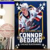 2023 1st Overall Pick In The NHL Draft Is Connor Bedard Welcome To The Chicago Blackhawks Art Decor Poster Canvas