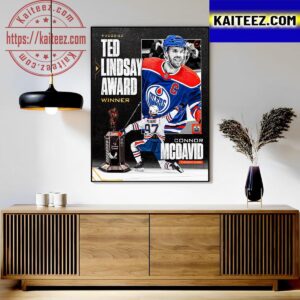 Connor McDavid Is The 2023 Ted Lindsay Award Winner Art Decor Poster Canvas