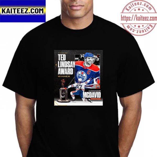 Connor McDavid Is The 2023 Ted Lindsay Award Winner Vintage T-Shirt