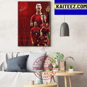 Cristiano Ronaldo Is The First Player In Mens International Soccer History To Reach 200 Appearances Art Decor Poster Canvas