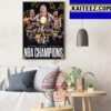 Denver Nuggets Are 2023 NBA Champions On A Canvas By Fan Art Decor Poster Canvas