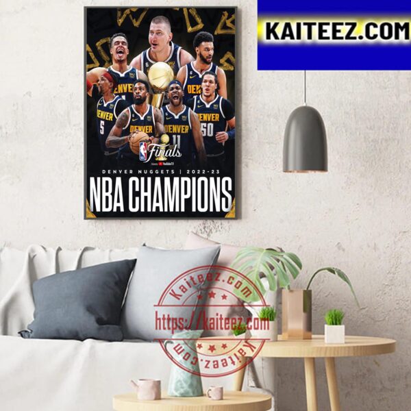 Denver Nuggets Are NBA Finals Champions 2023 New Poster Art Decor Poster Canvas