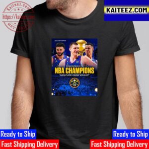 Denver Rich, Creamy Nougats 2022-23 NBA Champions Are Denver Nuggets Vintage T-Shirt